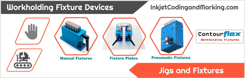 WORKHOLDING - JIGS AND FIXTURES